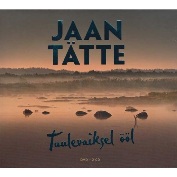 Jaan Tätte - Tuulevaiksel ööl (2010) (2CD + DVD)