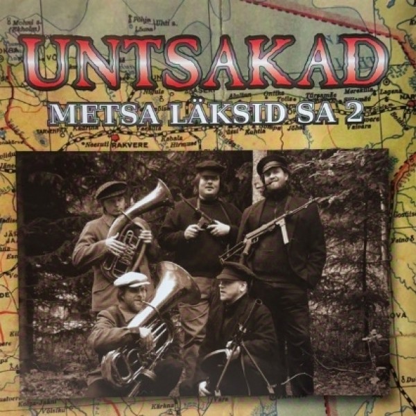 Untsakad - Metsa läksid sa 2 (2006) (CD)