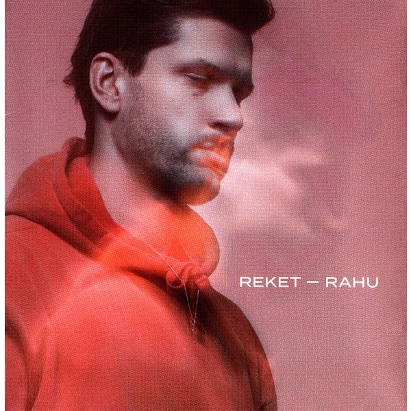 Reket - Rahu (2018) (CD)
