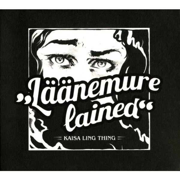 Kaisa Ling Thing - Läänemure lained (2021) (CD)