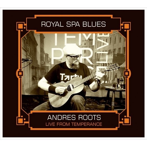 Andres Roots - Royal Spa Blues: Live from Temperance (2025) (CD)