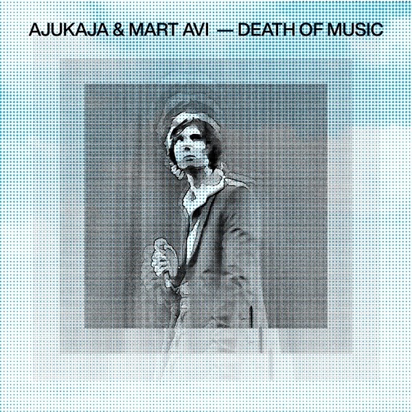 Ajukaja & Mart Avi - Death of Music (2024/2026) (2x vinüül)