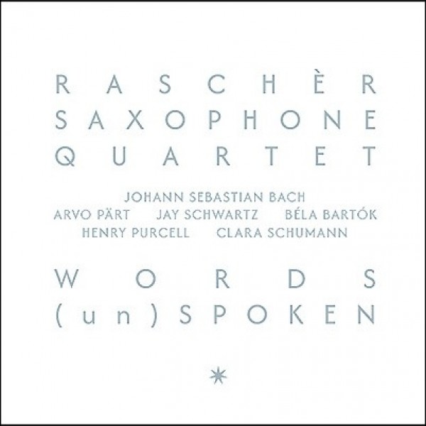 Rascher Saxophone Quartet - Words (un)Spoken (2025) (CD)