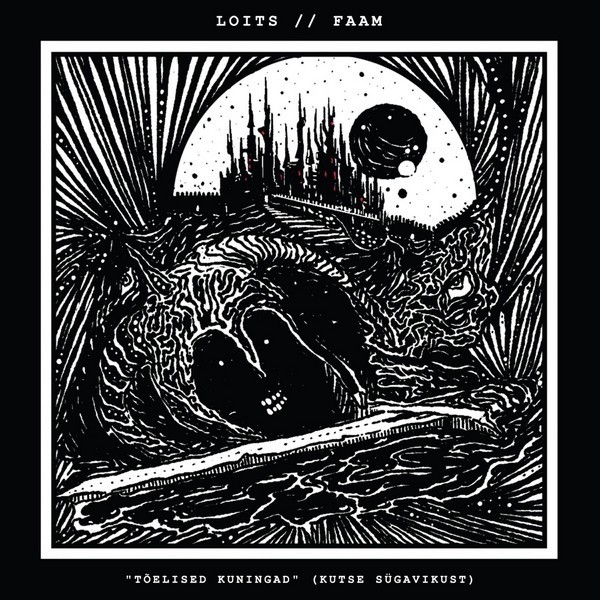 Loits, FAAM, Kaido Kirikmäe - Tõelised kuningad (Kutse sügavikust) / Kiri kaevikust (Kauge laane versioon) (2024) (7-tolline)