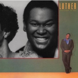 LUTHER-THIS CLOSE TO YOU (1977) (VINYL)