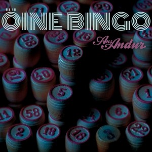 Ans. Andur - Öine bingo (2015) (2x vinüül)