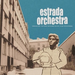Estrada Orchestra - Estrada Orchestra (2015) (12-tolline)