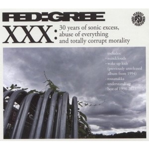 PEDIGREE-XXX: 30 YEARS OF SONIC EXCESS, ABUSE OF EVERYTHING AND TOTALLY CORRUPT MORALITY (4CD)