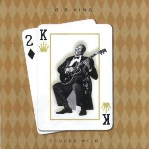 B.B. King - Deuces Wild (1997) (CD)