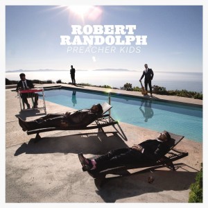 Robert Randolph & The Family Band - Preacher Kids (2025) (CD)