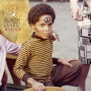 LENNY KRAVITZ-BLACK AND WHITE AMERICA (2011) (CD)