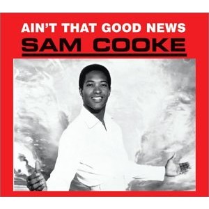 SAM COOKE-AIN´T THAT GOOD NEWS (CD)