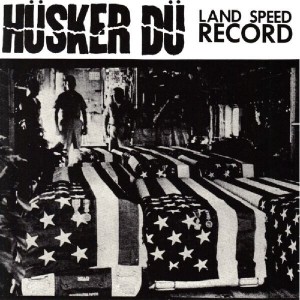 Hüsker Dü - Land Speed Record (1982) (Vinyl)
