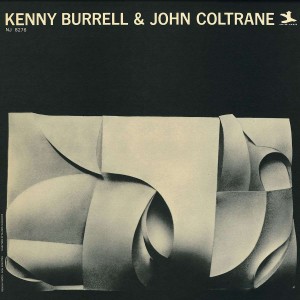 KENNY BURRELL & JOHN COLTRANE-KENNY BURRELL & JOHN COLTRANE (CD)