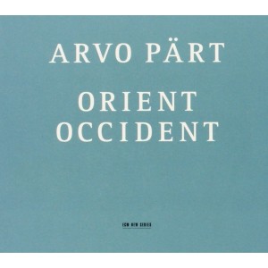 Arvo Pärt - Orient Occident (2002) (CD)
