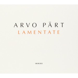 Arvo Pärt - Lamentate (2005) (CD)