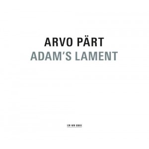 ARVO PÄRT-ADAM´S LAMENT (2012) (CD)