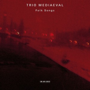 Trio Mediaeval - Folk Songs (2007) (CD)