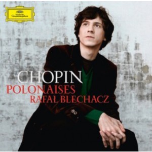 Rafal Blechacz - Chopin: Polonaises (2013) (CD)