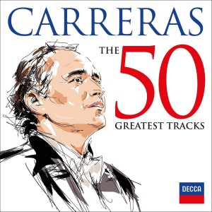 JOSE CARRERAS-JOSE CARRERAS: 50 GREATEST TRACKS (CD)