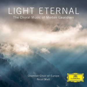 CHAMBER CHOIR OF EUROPE, I VIRTUOSI ITALIANI, NICOL MATT, MORTEN LAURIDSEN-MORTEN LAURIDSEN: LUX AETERNA