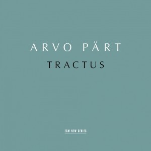 Arvo Pärt: Tractus (CD)