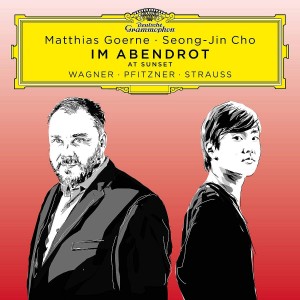 MATTHIAS GOERNE & SEONG-JIN CHO-IM ABENDROT AT SUNSET: WAGNER, PFITZNER, STRAUSS (CD)
