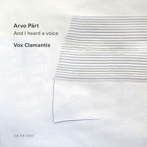 Arvo Pärt - And I Heard A Voice (2025) (CD)