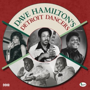 Dave Hamilton – Dave Hamilton´s Detroit Dancers (2015) (Vinyl)