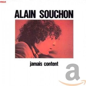 ALAIN SOUCHON-JAMAIS CONTENT