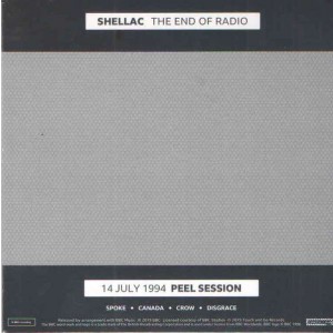 Shellac - The End Of Radio: Peel Session 1994 (CD)