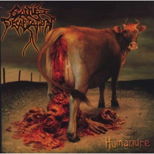 CATTLE DECAPITATION-HUMANURE (CD)