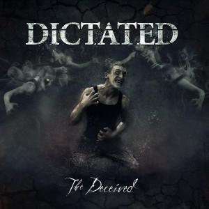 DICTATED-THE DECEIVED (CD)