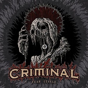 CRIMINAL-FEAR ITSELF (CD)