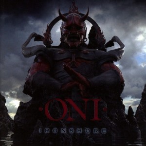 ONI-IRONSHORE (CD)