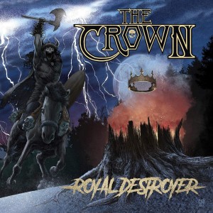 Crown - Royal Destroyer (CD)