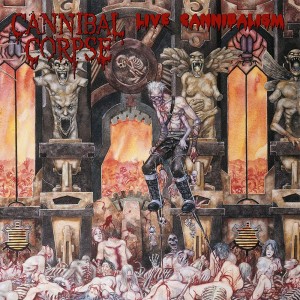 CANNIBAL CORPSE-LIVE CANNIBALISM (LP)