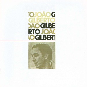 JOAO GILBERTO-JOAO GILBERTO (CD)