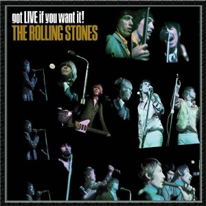 THE ROLLING STONES-GOT LIVE IF YOU WANT IT! (CD)