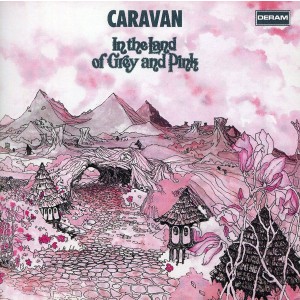 Caravan - In The Land Of Grey And Pink (CD)