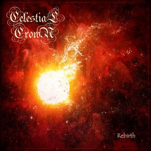 Celestial Crown - Rebirth (2016) (CD)