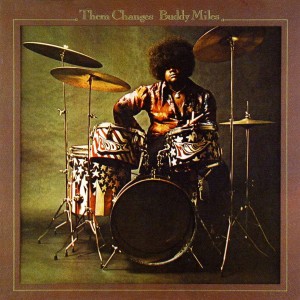 BUDDY MILES-THEM CHANGES (CD)