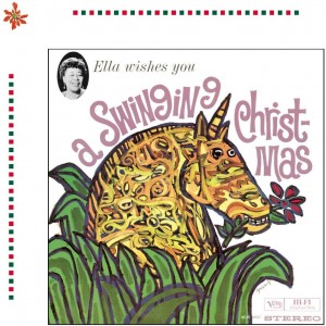 ELLA FITZGERALD-ELLA WISHES YOU A SWINGING CHRISTMAS