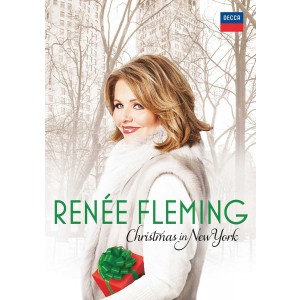 RENÉE FLEMING-CHRISTMAS IN NEW YORK