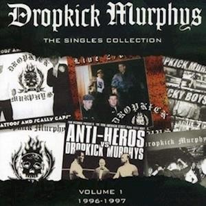 Dropkick Murphys - Singles Collection vol 1 (US version) (2x Vinyl)