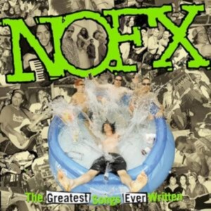 NOFX - The Greatest Song Ever Written By Us (US version) (2x Vinyl)