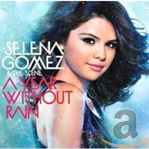 Selena Gomez & The Scene - A Year Without Rain (CD)