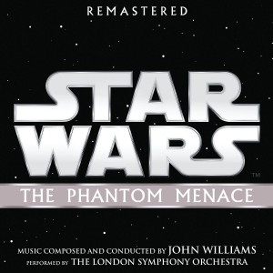 JOHN WILLIAMS-STAR WARS: THE PHANTOM MENACE