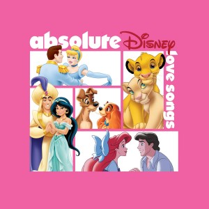 VARIOUS-ABSOLUTE DISNEY: LOVE SONGS (CD)