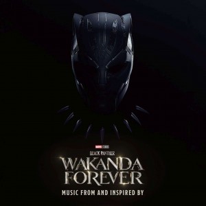 VARIOUS ARTISTS-MUSIC FROM AND INSPIRED BY BLACK PANTHER: WAKANDA FOREVER